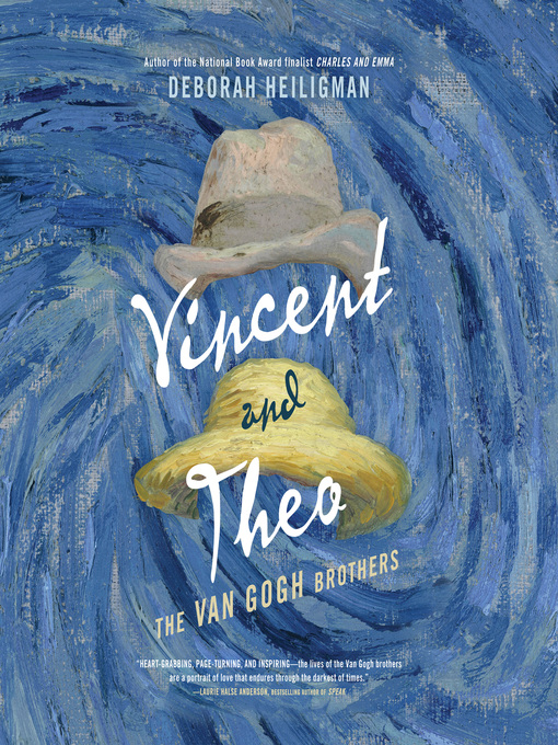 Détails du titre pour Vincent and Theo par Deborah Heiligman - Disponible